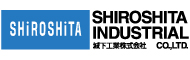 SHIROSHITA INDUSTRIAL Co.,Ltd.